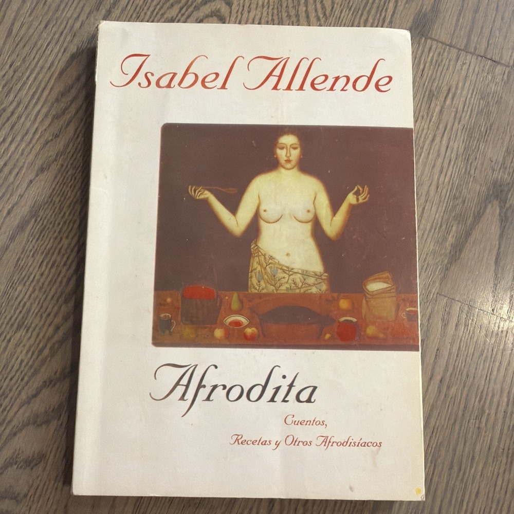 Afrodita:‎ Afrodita: Cuentos, Recetas E Otros Afrodisiacos Spanish Español